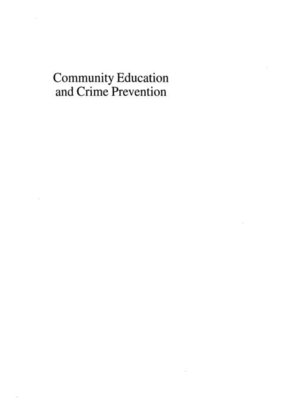 cover image of Community Education and Crime Prevention